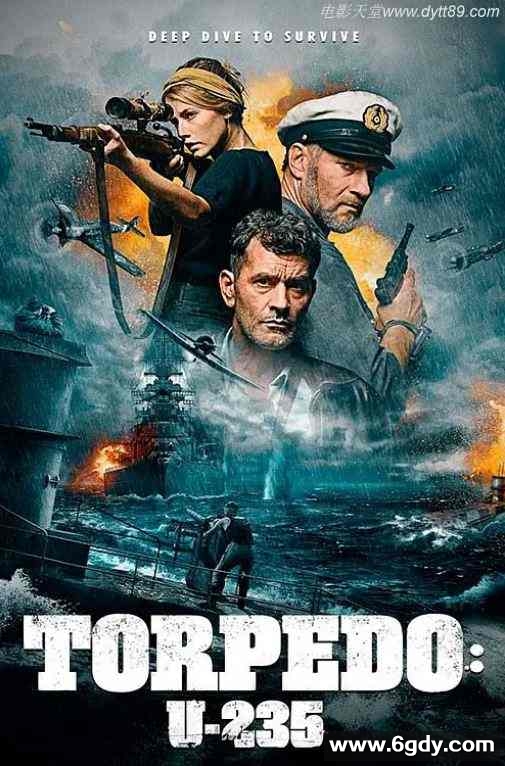 2019年欧美6.0分动作战争片《鱼雷》BD中英双字迅雷下载