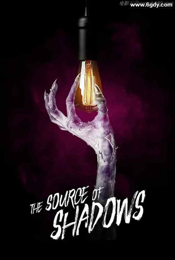 2020年美国恐怖片《阴影之源》HD中字迅雷下载