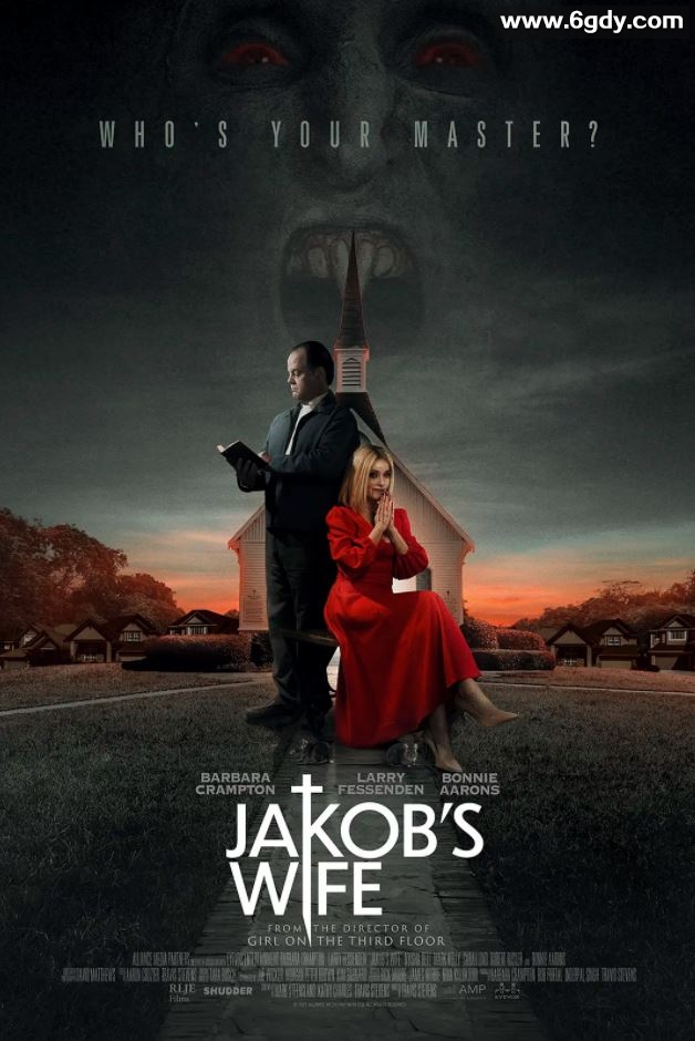 2021年美国恐怖片《雅各布之妻》BD中英双字迅雷下载