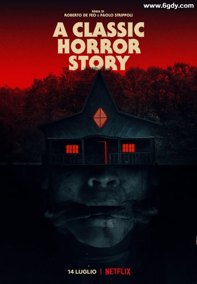 2021年意大利悬疑恐怖片《一个经典的恐怖故事》HD英语中字迅雷下载