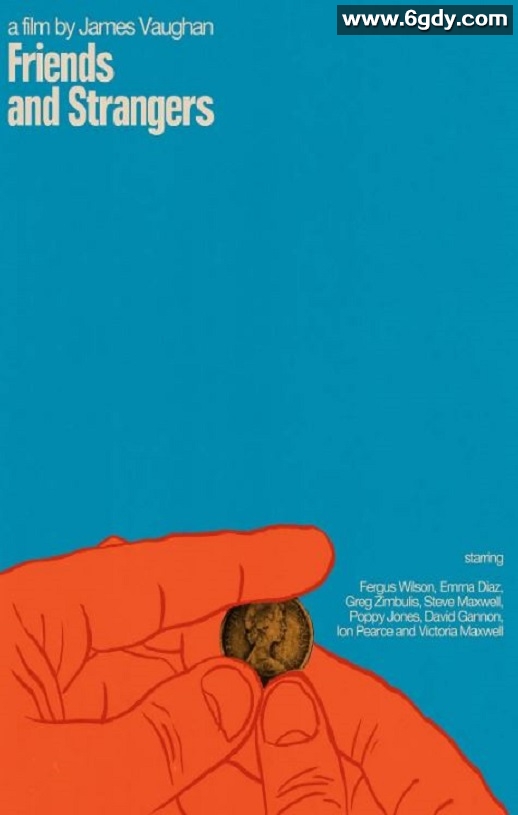 2021年澳大利亚6.6分喜剧片《朋友和陌生人》BD中英双字迅雷下载