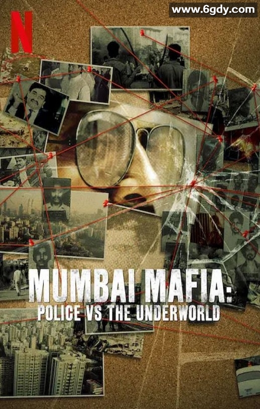 2023年英国纪录片《孟买黑帮：警察对抗黑社会》BD英语中字迅雷下载