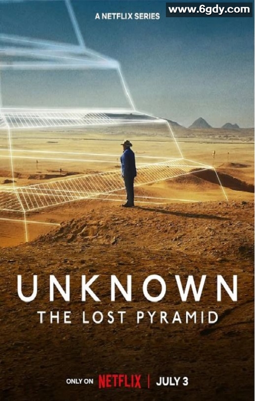 2023年美国6.5分纪录片《地球未知档案：失落的金字塔》BD中英双字迅雷下载