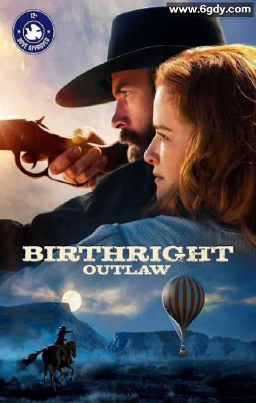 2023年美国剧情片《Birthright Outlaw》BD中英双字迅雷下载