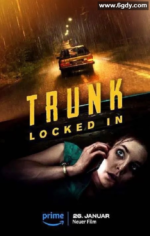 2024年德国惊悚片《后备箱惊魂》BD德语中字迅雷下载