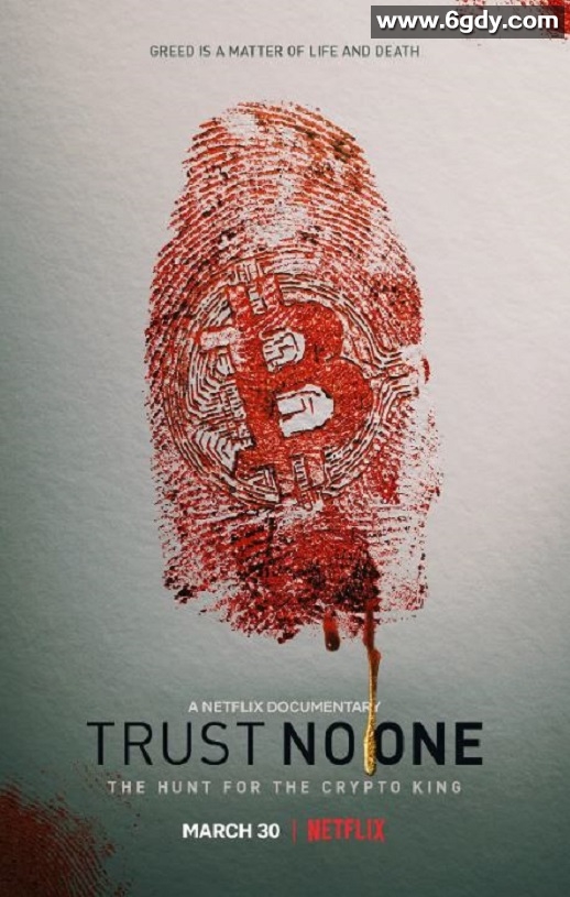 2022年英国纪录片《别信任何人：虚拟货币悬案》HD英语中字迅雷下载