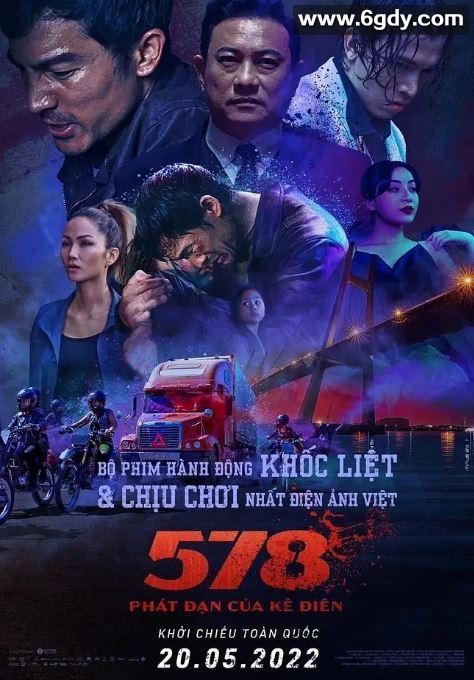 2022年越南动作片《578：狂人一击》BD越南语中字迅雷下载