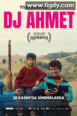 巨荐【第41届圣丹斯电影节获奖名单】羊背上的DJ Диџеј Ахмет (2025)中文字幕 1080高码率 