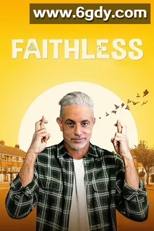 Faithless(2024)完结6集全迅雷网盘全集下载