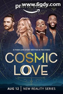 Cosmic Love(2022)完结更新至10集迅雷网盘全集下载