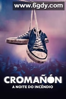 克罗马尼翁：大火之夜(2025)完结8集全迅雷网盘全集下载