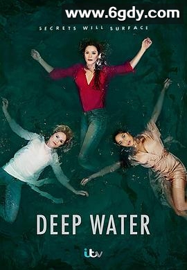 深水 第一季(2019)完结6集全迅雷网盘全集下载