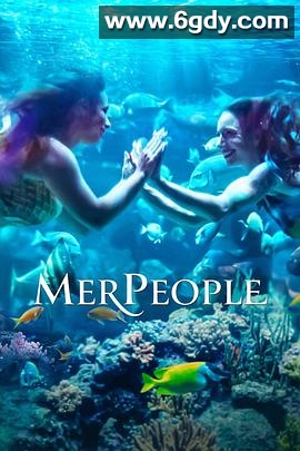 职业美人鱼：美丽背后 第一季(2023)完结4集全迅雷网盘全集下载