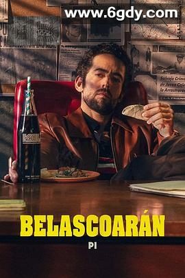 私家侦探贝拉斯科兰(2022)完结已完结迅雷网盘全集下载