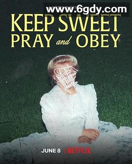 乖乖听话：邪教中的祈祷与服从(2022)完结4集全迅雷网盘全集下载