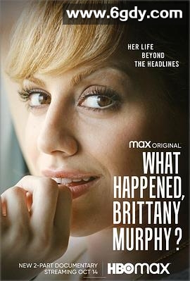 发生什么了，布莱特妮·墨菲？(2021)完结已完结迅雷网盘全集下载