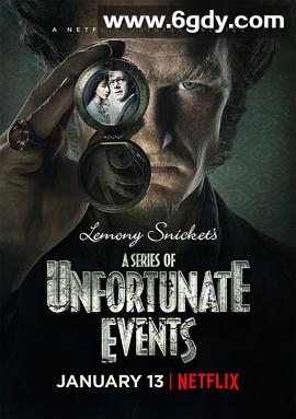 雷蒙·斯尼奇的不幸历险 第一季(2017)完结8集全迅雷网盘全集下载