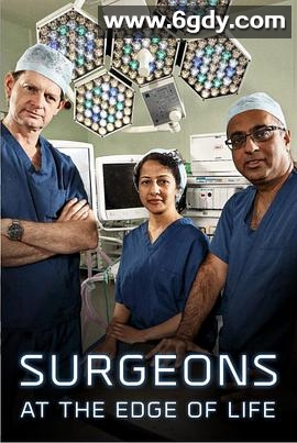 外科医生：生命边缘 第三季(2020)完结更新第04集迅雷网盘全集下载