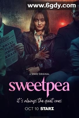 甜豌豆 第一季(2024)完结6集全迅雷网盘全集下载