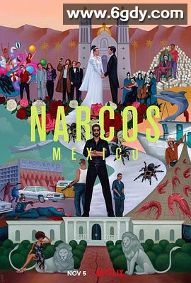 毒枭：墨西哥 第三季(2021)完结10集全迅雷网盘全集下载