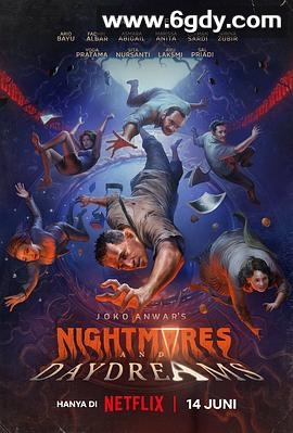 乔可·安华的噩梦与白日梦(2024)完结全7集迅雷网盘全集下载