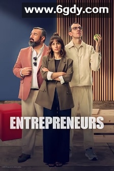 Entrepreneurs(2025)完结10集全迅雷网盘全集下载