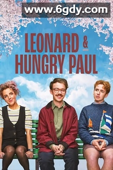 莱昂纳德和饥饿的保罗(2025)完结6集全迅雷网盘全集下载