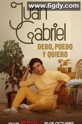 胡安·加布里埃尔：志在必得的音乐人生(2025)完结4集全迅雷网盘全集下载