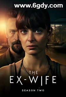 前妻 第二季(2025)完结全4集迅雷网盘全集下载