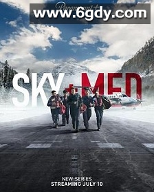 空中救护 第一季(2022)完结9集全迅雷网盘全集下载