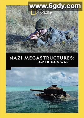 纳粹二战工程：美国之战 第五季(2019)完结6集全迅雷网盘全集下载