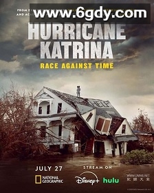 飓风卡特里娜：隐藏的伤痕(2025)完结5集全迅雷网盘全集下载