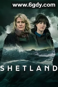 设得兰谜案 第十季(2025)完结6集全迅雷网盘全集下载