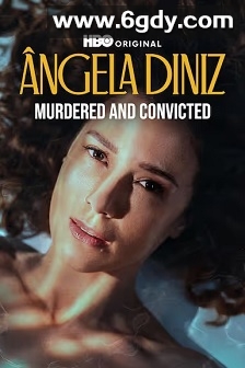 安洁拉·迪尼兹：命案与审判(2025)完结6集全迅雷网盘全集下载