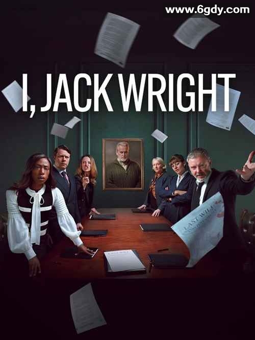 杰克·赖特的遗嘱(2025)完结6集全迅雷网盘全集下载