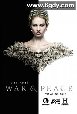 战争与和平(2016)完结6集全迅雷网盘全集下载