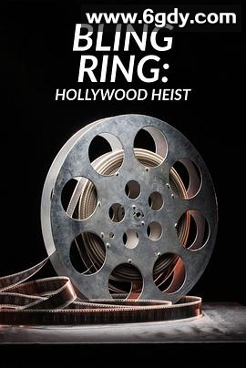 珠光宝气：好莱坞劫案真相 第一季(2022)完结已完结迅雷网盘全集下载