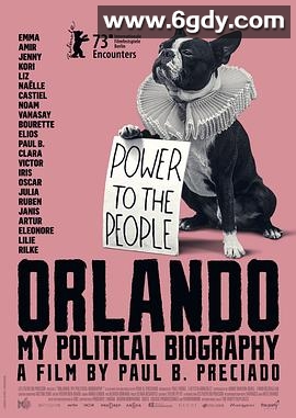 奥兰多：我的政治传记(2023)HD高清迅雷网盘磁力下载