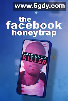 The Facebook Honeytrap: Catching a Killer(2026)HD高清迅雷网盘磁力下载