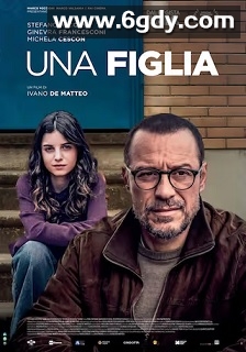 Una figlia(2025)HD高清迅雷网盘磁力下载