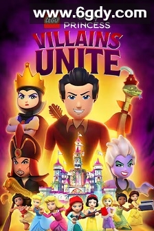 乐高迪士尼公主：恶人大集合(2025)HD高清迅雷网盘磁力下载