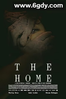The Home(2025)HD高清迅雷网盘磁力下载