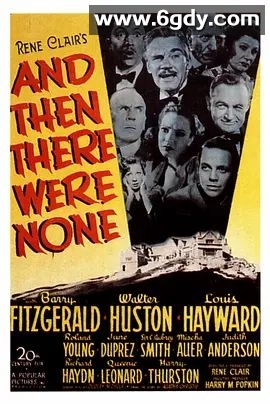 无人生还(1945)超清高清迅雷网盘磁力下载