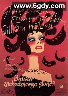 日落大道(1950)HD高清迅雷网盘磁力下载