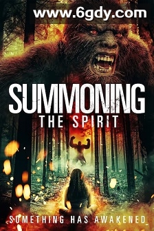 Summoning the Spirit(2023)HD高清迅雷网盘磁力下载