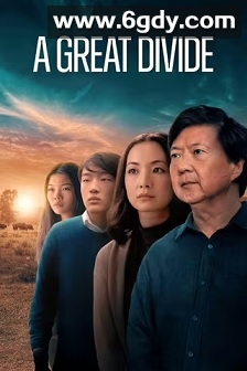 A Great Divide(2023)HD高清迅雷网盘磁力下载