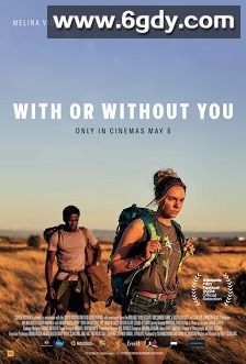 With or Without You(2024)HD高清迅雷网盘磁力下载