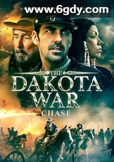 The Dakota War: Chas(2024)HD高清迅雷网盘磁力下载