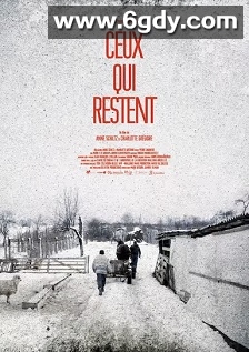 Ceux qui restent(2019)HD高清迅雷网盘磁力下载