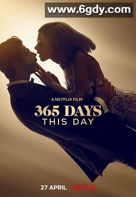 365天：今时之欲(2022)HD高清迅雷网盘磁力下载